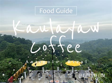 kaulayaw estancia|KAULAYAW COFFEE ANTIPOLO Menu, Hours & New Normal Guidelines.